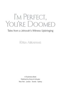 cover of the book I'm Perfect, You're Doomed: Tales from a Jehovah's Witness Upbringing