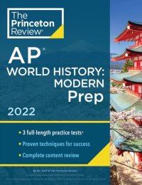 cover of the book Princeton Review AP World History Practice Tests + Complete Content Review + Strategies and Techniques.