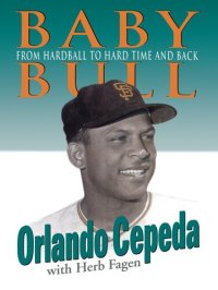 cover of the book Baby Bull: From Hardball to Hard Time and Back
