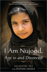 cover of the book I Am Nujood, Age 10 and Divorced