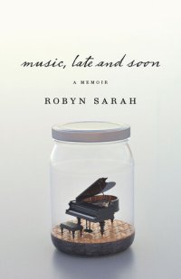 cover of the book Music, Late and Soon