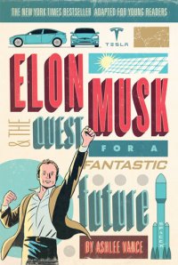 cover of the book Elon Musk Young Readers' Edition