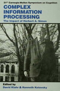 cover of the book Complex information processing : the impact of Herbert A. Simon