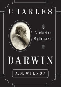 cover of the book Charles Darwin: The Selfish Genie of the Victorian World