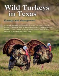 cover of the book Wild Turkeys in Texas: Ecology and Management (Perspectives on South Texas)