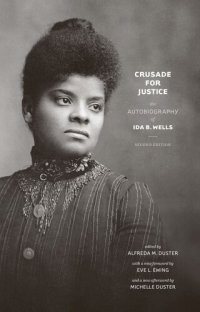 cover of the book Crusade for justice : the autobiography of Ida B. Wells