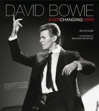 cover of the book David Bowie: Ever Changing Hero