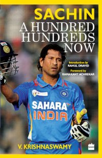 cover of the book Sachin : a hundred hundreds now