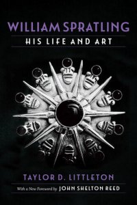 cover of the book William Spratling, His Life and Art