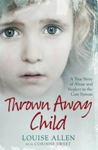 cover of the book Thrown Away Child