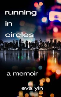 cover of the book Running in Circles: A Memoir