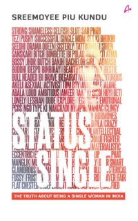 cover of the book Status Single: The Truth About Being Single Woman in India