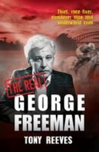 cover of the book The Real George Freeman