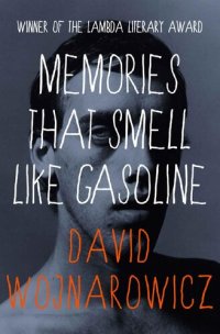 cover of the book Memories That Smell Like Gasoline