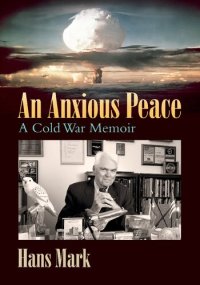 cover of the book An Anxious Peace: A Cold War Memoir