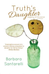 cover of the book TRUTH'S DAUGHTER : a memoir.