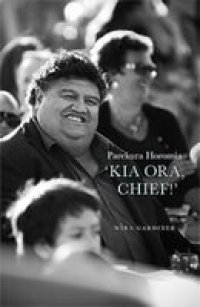 cover of the book Parekura horomia : 'kia ora chief'.