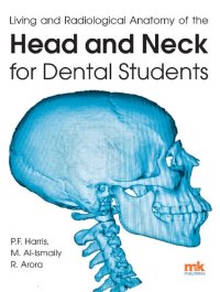 cover of the book Living and radiological anatomy of the head and neck for dental students