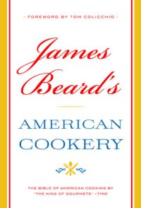 cover of the book James Beard's American Cookery