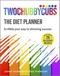 cover of the book Twochubbycubs The Diet Planner: Scribble your way to Slimming Success