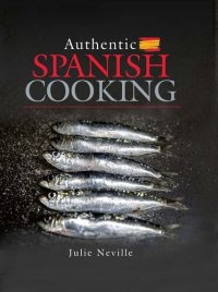 cover of the book Authentic Spanish Cooking