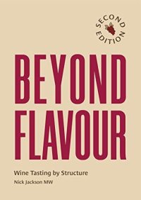 cover of the book Beyond Flavour: Wine Tasting by Structure