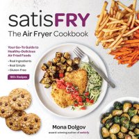 cover of the book satisFRY: The Air Fryer Cookbook