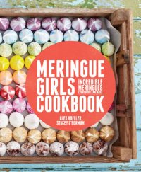 cover of the book Meringue Girls Cookbook