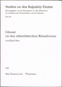 cover of the book Glossar zu den althethitischen Ritualtexten (Studien zu den Bogazkoy-Texten)