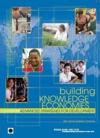 cover of the book Building Knowledge Economies: Advanced Strategies for Development (Wbi Development Studies)