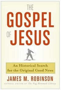 cover of the book The Gospel of Jesus: A Historical Search for the Original Good News