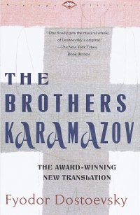 cover of the book The Brothers Karamazov (Vintage Classics) (Everyman's Library, #70)