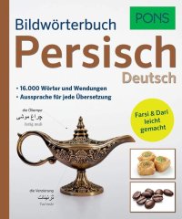 cover of the book PONS Bildwörterbuch Persisch: 16.000 Wörter und Wendungen mit kulturspezifischem Sonderteil