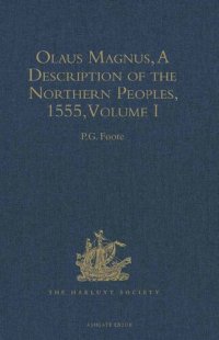 cover of the book Olaus Magnus: A Description of the Northern Peoples, 1555, Vol. 1