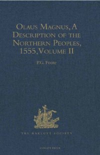 cover of the book Olaus Magnus, A Description of the Northern Peoples, 1555: Volume II