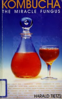 cover of the book Kombucha: The Miracle Fungus