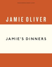 cover of the book Jamie's Dinners (Anniversary Editions)