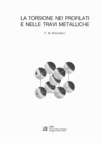 cover of the book La torsione nei profilati e nelle travi metalliche