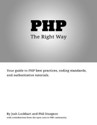 cover of the book PHP: The “Right” Way