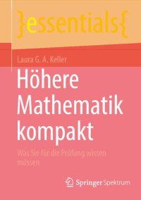 cover of the book Höhere Mathematik kompakt: Was Sie für die Prüfung wissen müssen