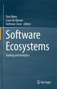 cover of the book Software Ecosystems: Tooling and Analytics