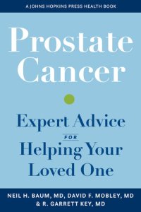 cover of the book Prostate Cancer: Expert Advice for Helping Your Loved One