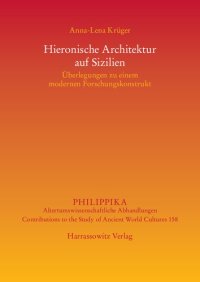 cover of the book Hieronische Architektur auf Sizilien: Überlegungen zu einem modernen Forschungskonstrukt