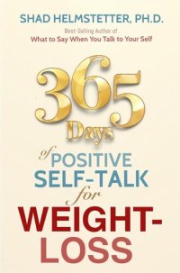 cover of the book 365 Days of Positive Self-Talk for Weight-Loss