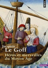 cover of the book Héros et Merveilles du Moyen Age