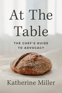 cover of the book At the Table: The Chef's Guide to Advocacy