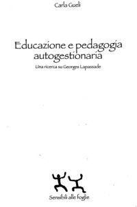 cover of the book Educazione e pedagogia autogestionaria. Una ricerca su Georges Lapassade