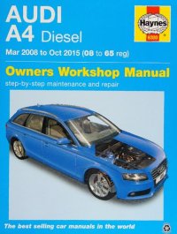 cover of the book Haynes Audi A4 Diesel (Mar '08 - Oct '15) 08 To 65 Owners Workshop Manual