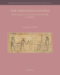 cover of the book The Greenfield Papyrus: Funerary Papyrus of a Priestess at Karnak Temple (C. 950 Bce)