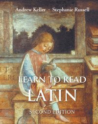 cover of the book Learn to Read Latin, Second Edition: Textbook